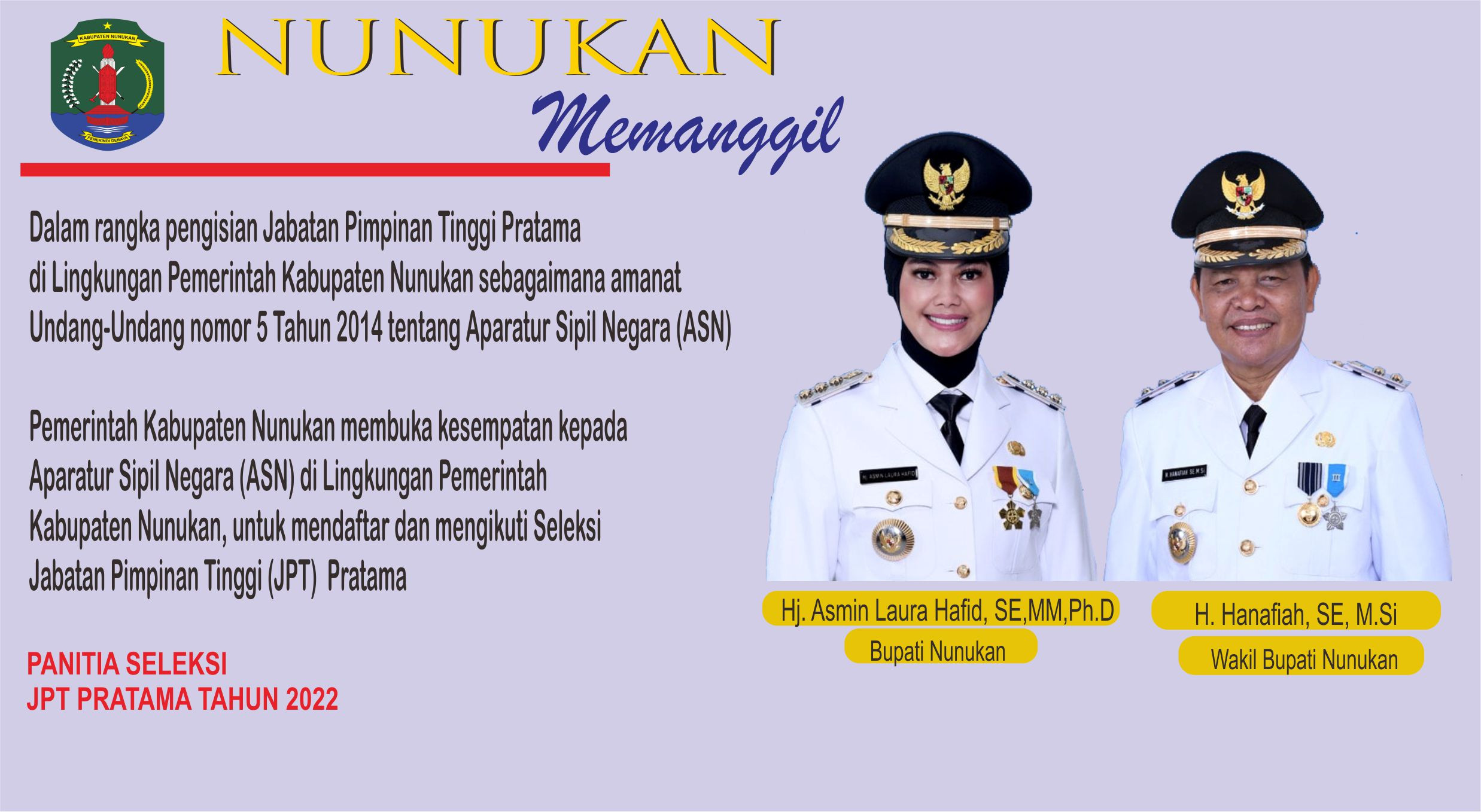 PENGUMUMAN HASIL SELEKSI TERBUKA JPT PRATAMA KAB. NUNUKAN TAHUN 2022